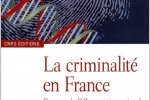 La criminalité en France – Sous la direction d’Alain BAUER – CNRS Édition – Novembre 2008