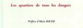 Insécurités : Nouveaux risques – Préface d’Alain BAUER – L’Harmattan – 1998