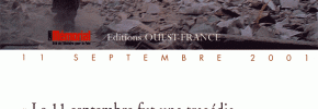 Le 11 septembre 2001 – Édition Ouest-France – Juin 2008