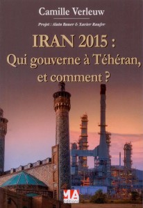 IRAN 2015 - Qui gouverne à Téhéran, et comment ?
